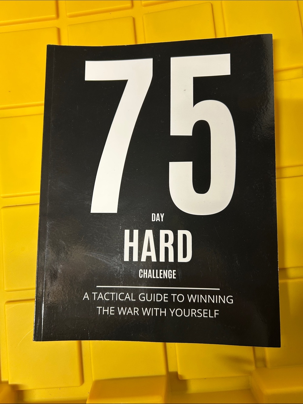 75 Day Hard Challenge Guide - Black Cover. TWO BOOKS